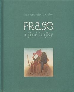 Prase a jiné bajky