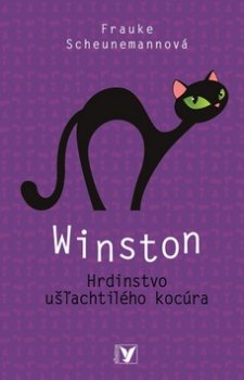 Winston Hrdinstvo ušľachtilého kocúra