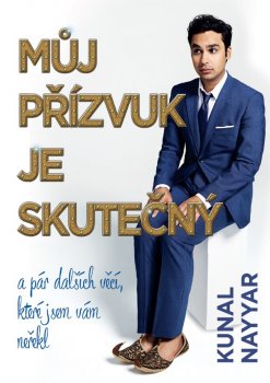 Můj přízvuk je skutečný