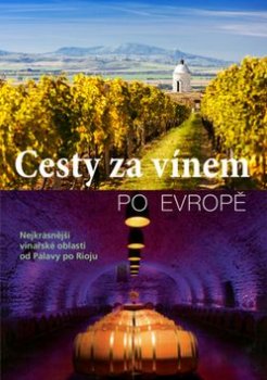 Cesty za vínem po Evropě