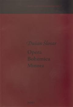 Opera Bohemica Minora