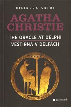 Věštírna v Delfách/The Oracle at Delphi