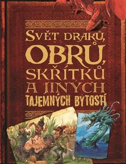 Svět draků, obrů, skřítků a jiných tajemných bytostí D