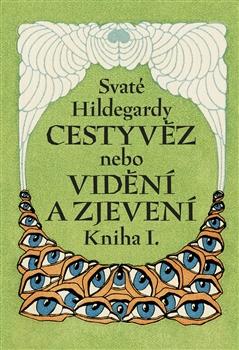 Svaté Hildegardy Cestyvěz