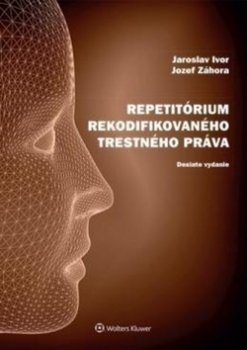 Repetitórium rekodifikovaného Trestného práva