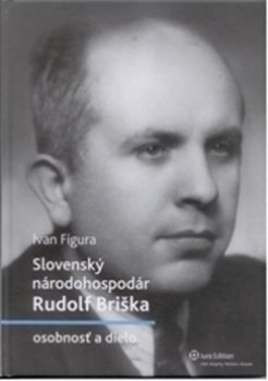 Slovenský národohospodár Rudolf Briška