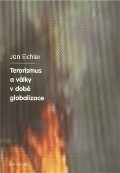 Terorismus a války v době globalizace