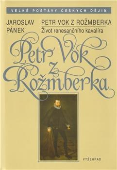 Petr Vok z Rožmberka