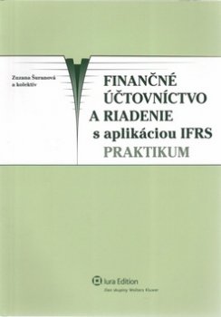 Finančné účtovníctvo a riadenie s aplikáciou IFRS