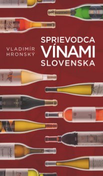 Sprievodca vínami Slovenska