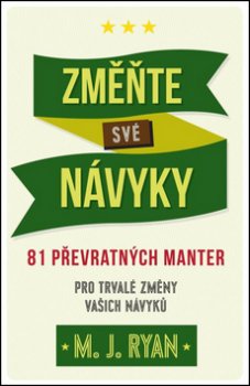 Změňte své návyky