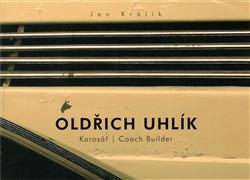 Oldřich Uhlík - karosář / Coach Builder