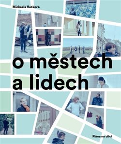 O městech a lidech