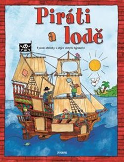 Piráti a lodě - vysuň stránky a objev skrytá tajemství