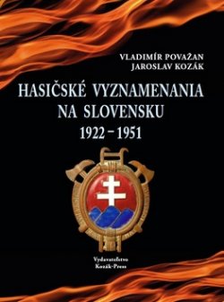 Hasičské vyznamenania na Slovensku 1922 - 1951