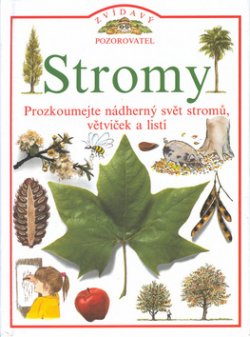 Stromy /Zvídavý pozorovatel/