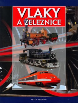 Vlaky a železnice