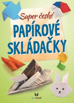 Super české papírové skládačky