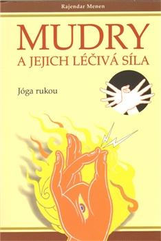 Mudry a jejich léčivá síla