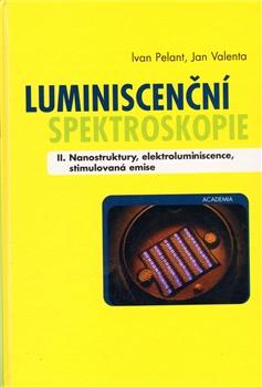 Luminiscenční spektroskopie II. díl
