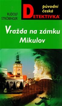 Vražda na zámku Mikulov