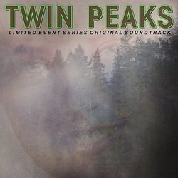 Twin Peaks (Limited Event Series Soundtrack – Score)