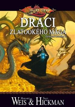 DragonLance: Ztracené kroniky 3 - Draci zlatookého mága