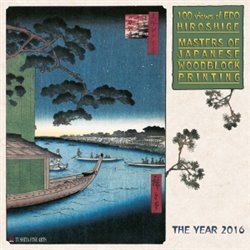 Nástěnný kalendář - Hiroshige - Masters of Japanese Woodblock Painting 2016
