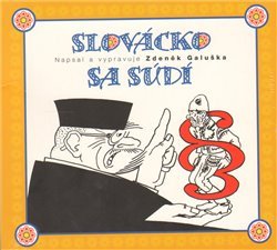 Slovácko sa sudí