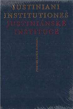 Iustiniani Institutiones, Justiniánské instituce