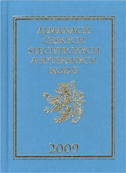 Almanach českých šlechtických a rytířských rodů 2009