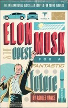 Elon Musk Young reader´s Edition