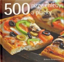 500 pizzy, chleby a placky