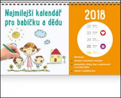 Nejmilejší kalendář pro babičku a dědu - stolní kalendář 2018
