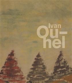 Ivan Ouhel - Monografie