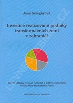 Investice realizované podniky transformačních zemí v zahraničí