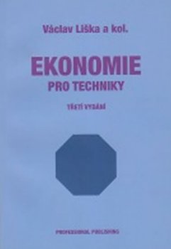 Ekonomie pro techniky 3.vyd.