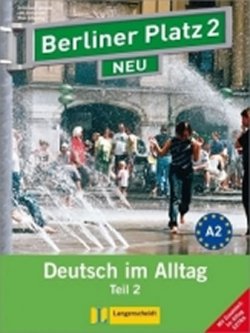 Berliner Platz 2 Neu – L/AB + CD Alltag Teil 2