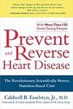 Prevent and Reverse Heart Disease