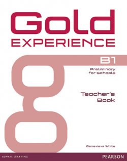 Gold Experience B1 Teacher´s Book