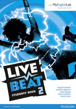 Live Beat 2 Student Book & MyEnglishLab Pack