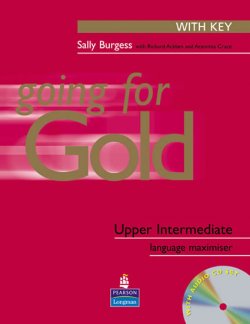 Going for Gold Upper-Intermediate Language Maximiser with Key & CD Pack