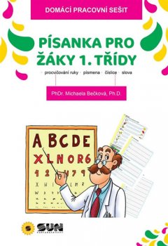 Domácí pracovní sešit - Písanka pro žáky 1. třídy