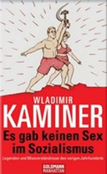 Es gab keinen Sex im Sozialism