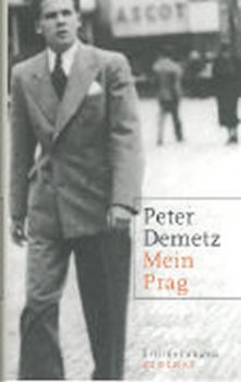 Mein Prag: Erinnerungen ; 1939 bis 1945
