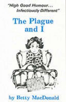 The Plague and I