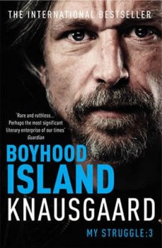 Boyhood Island - My Struggle Book 3