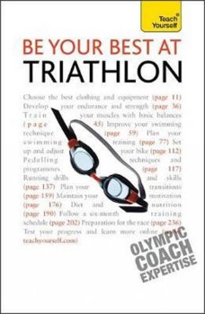 Be Your Best at Triathlon