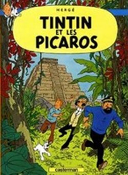 Les Aventures de Tintin: Tintin et les Picaros