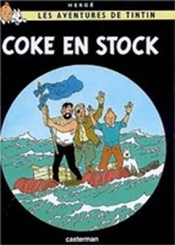 Les Aventures de Tintin: Coke en stock